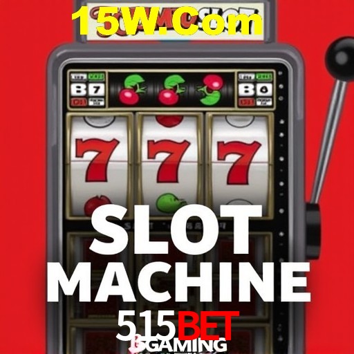Descubra o Mundo do Cassino Online com 515bet